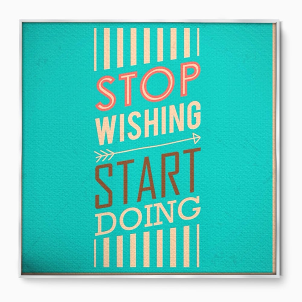 Tablou canvas cu tablou motivational cu mesaj tipografic, in rama de aluminiu argintiu