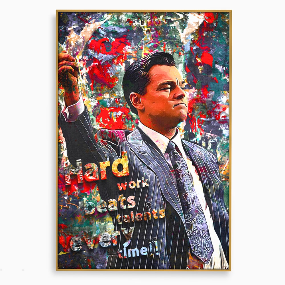 Tablou canvas cu tablou canvas cu leonardo dicaprio si mesaj motivational, in rama de aluminiu auriu