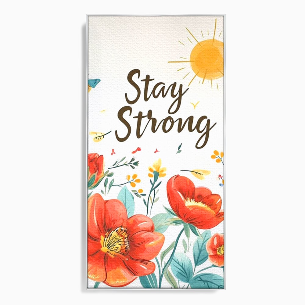 Tablou canvas cu tablou motivational cu flori si soare, in rama de aluminiu argintiu