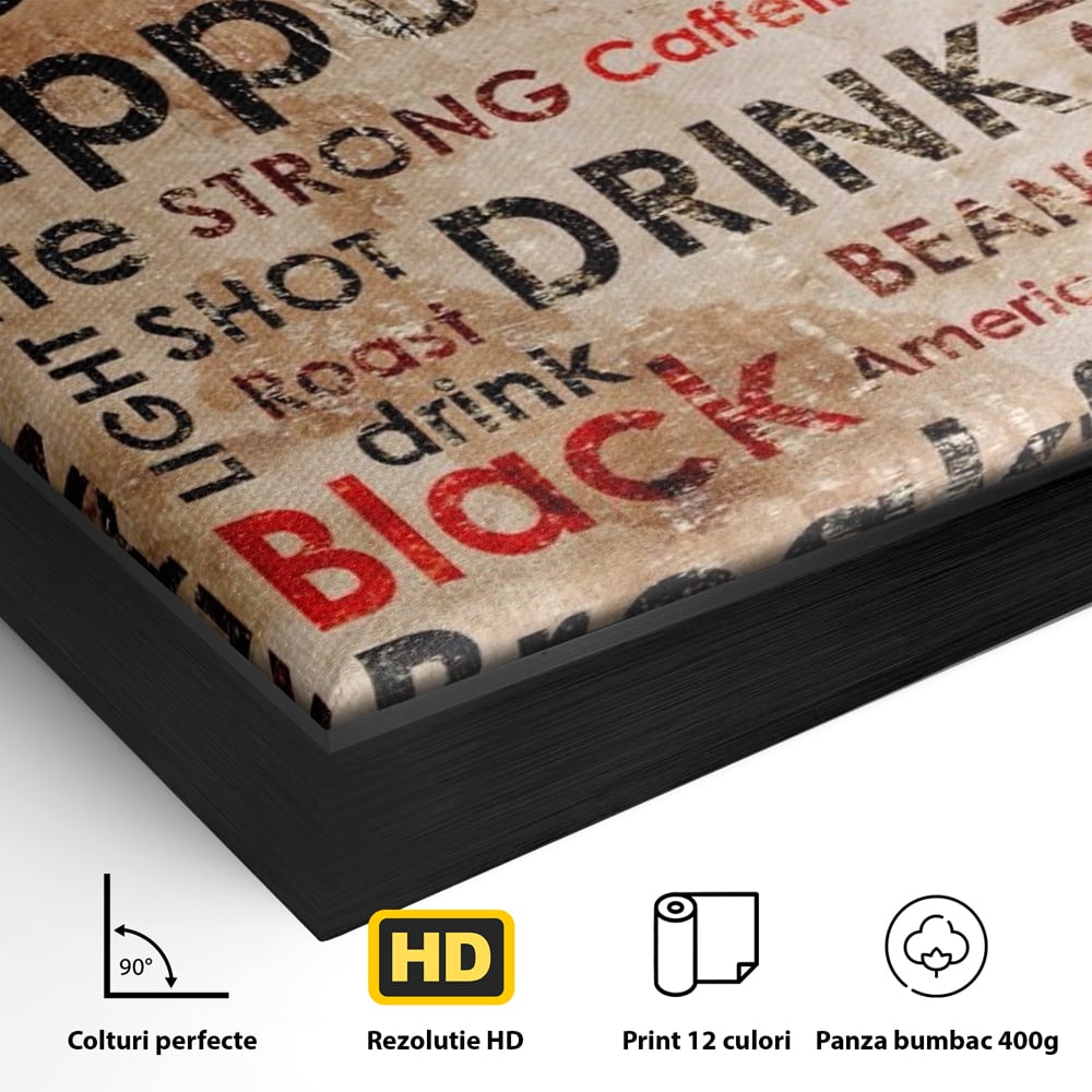 Detaliu al suprafetei: tablou canvas tipografie cafea, in rama de aluminiu negru