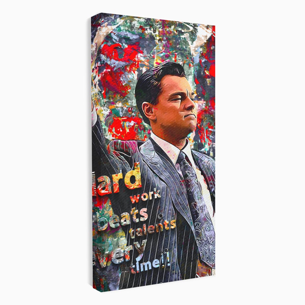 Tablou canvas cu tablou canvas cu leonardo dicaprio si mesaj motivational, fara rama, pe sasiu de lemn