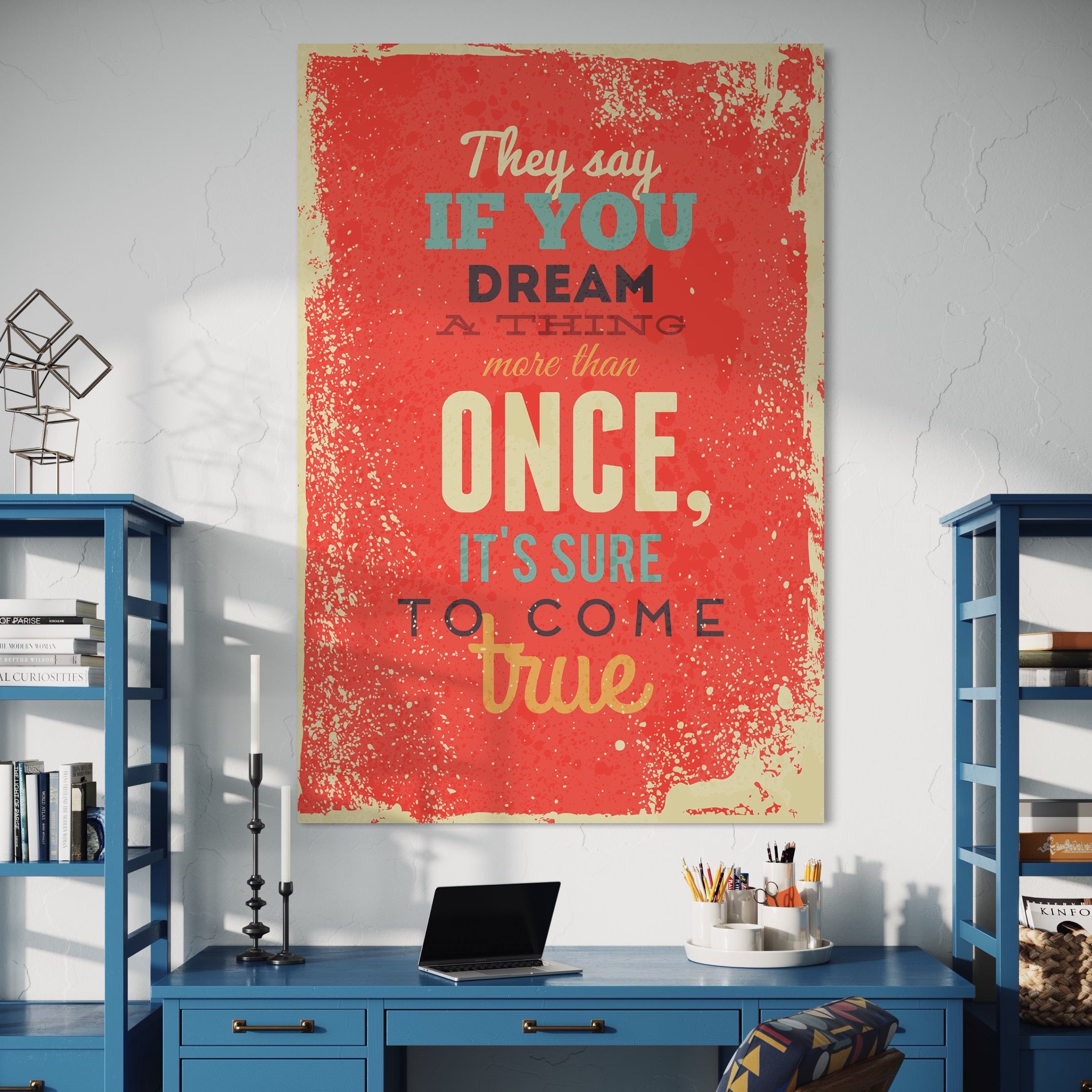 Tablou Canvas Premium LuxCanva® B1126, Visele Devin Realitate , Culori, Vise, Indeplinire, Living Room, Dorinte, Motivational, Birou, Culori Vibrante