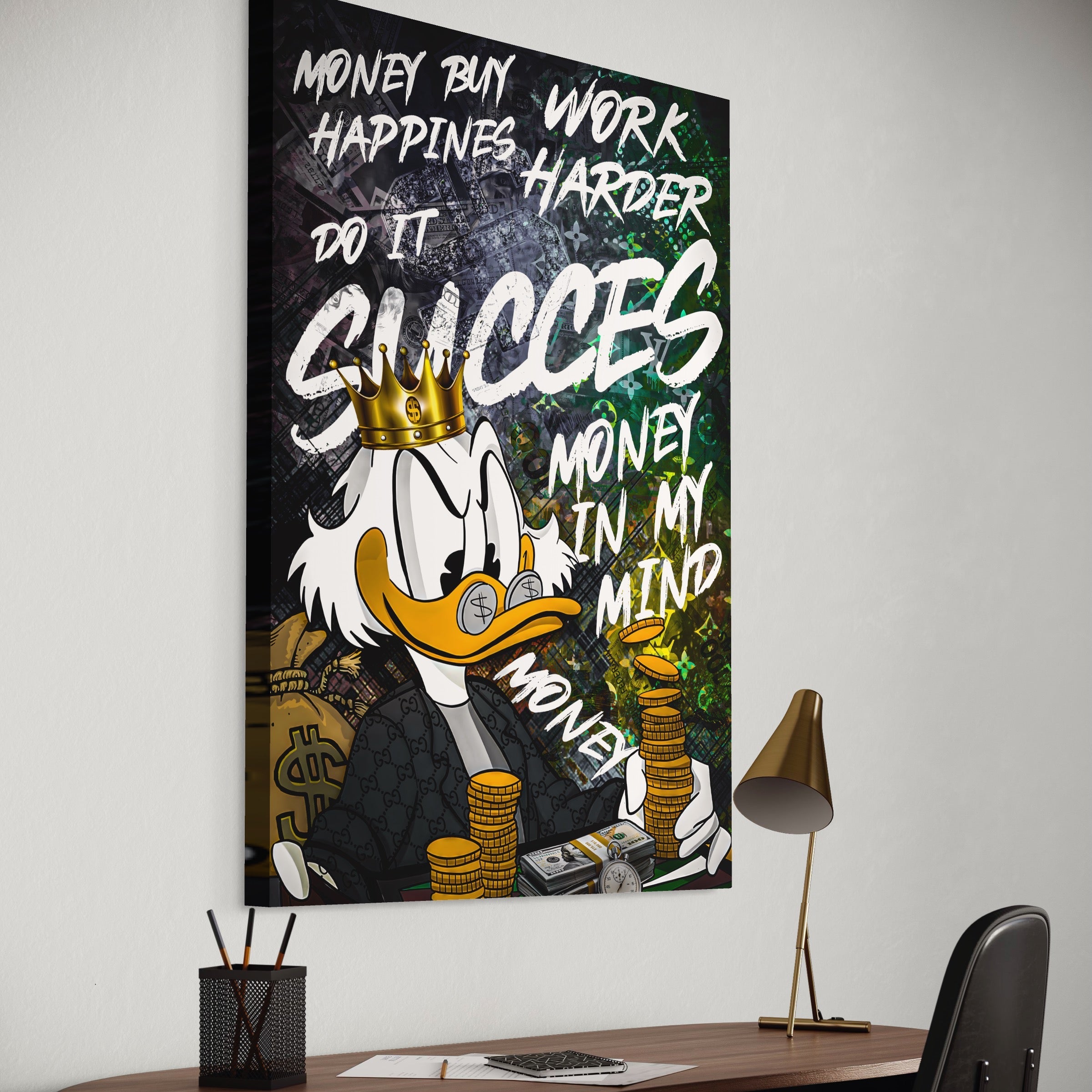 Tablou Canvas Premium LuxCanva® B1069, Work Harder , Decorativ, Birou, Donald, Bani, Succes, Dolari, Motivational, Colorat