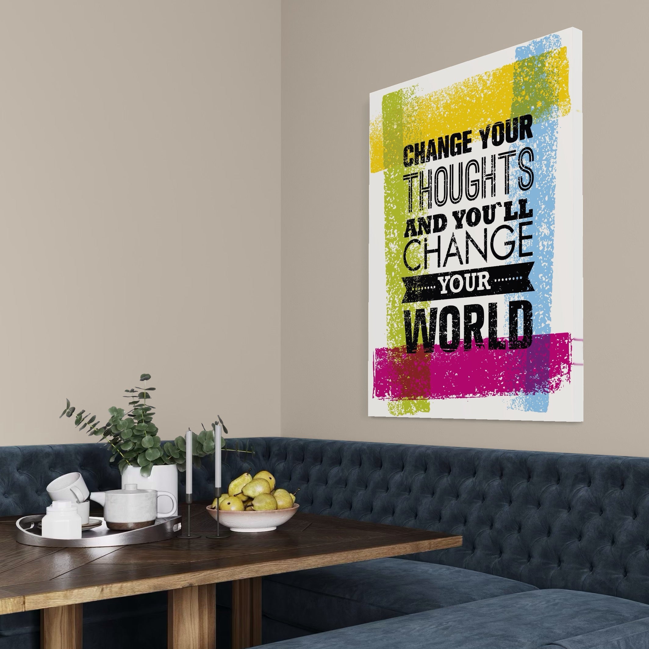 Tablou Canvas Premium LuxCanva® A1367, Change Your Thoughts , Living, Schimba-ti Gandirea, Motivational, Birou, Echipa, Culori Vibrante