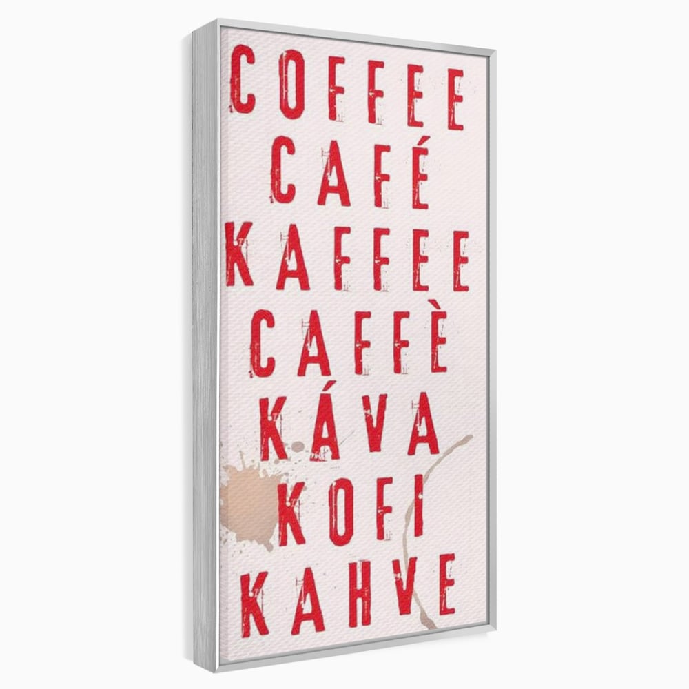 Tablou canvas cu tablou canvas cu tipografie cafea in sapte limbi, in rama de aluminiu argintiu