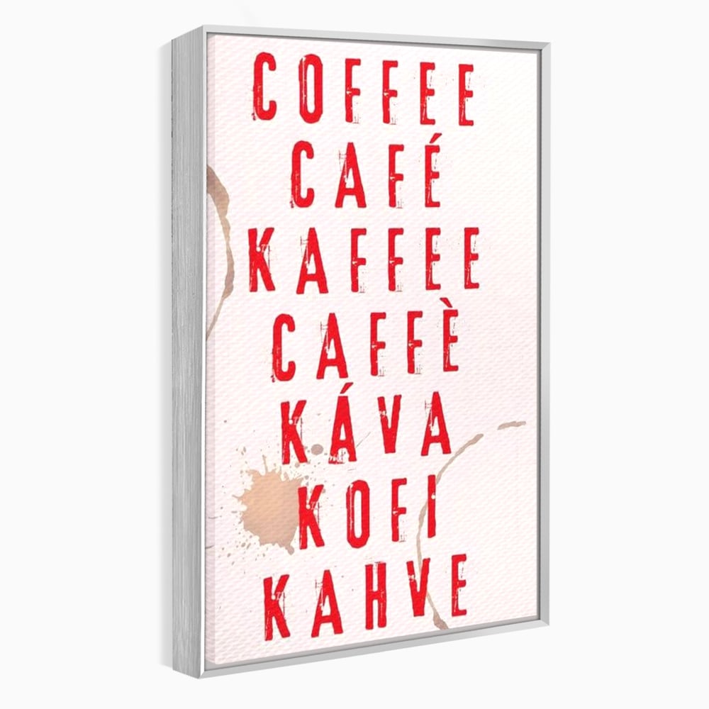 Tablou canvas cu tablou canvas cu tipografie cafea in sapte limbi, in rama de aluminiu argintiu