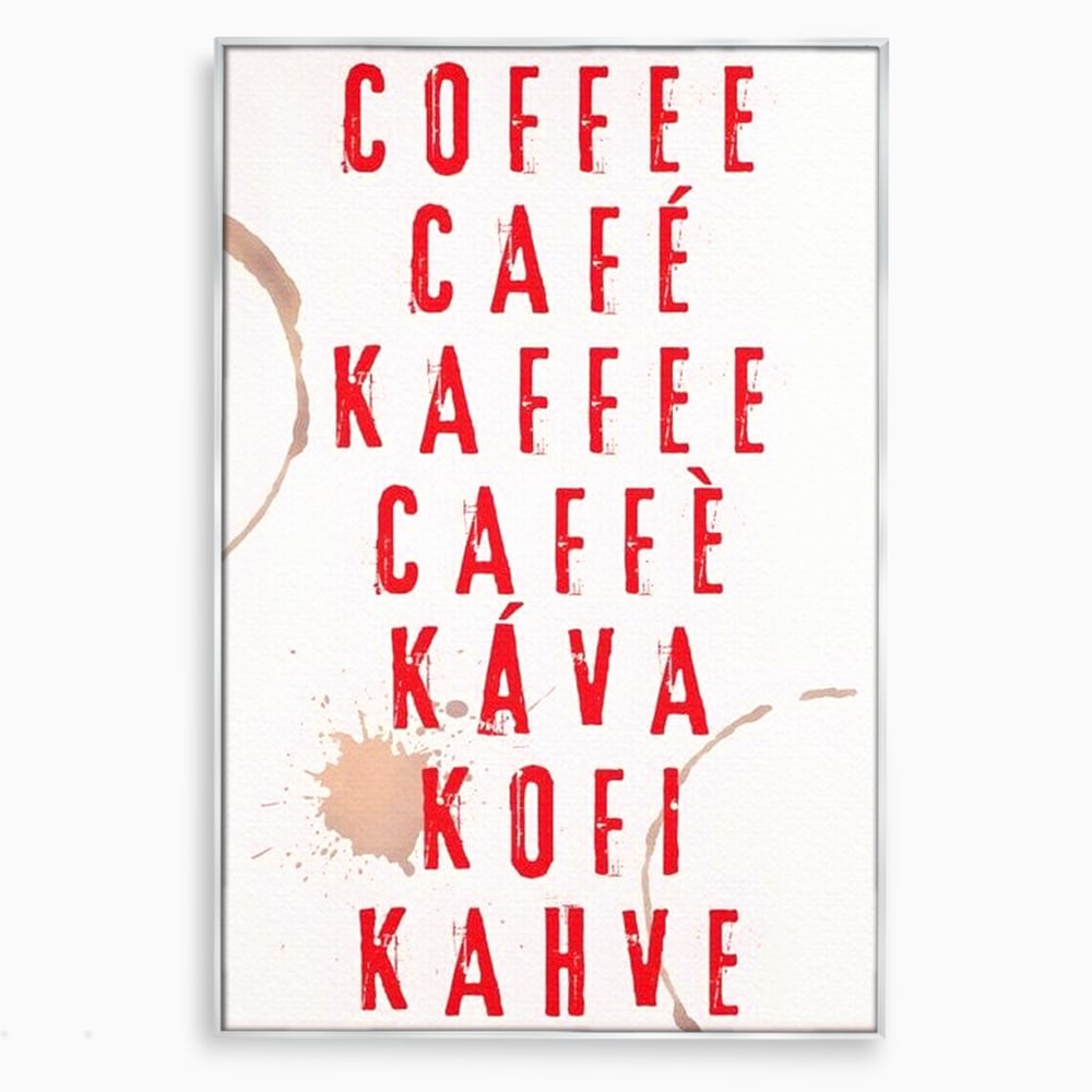 Tablou canvas cu tablou canvas cu tipografie cafea in sapte limbi, in rama de aluminiu argintiu