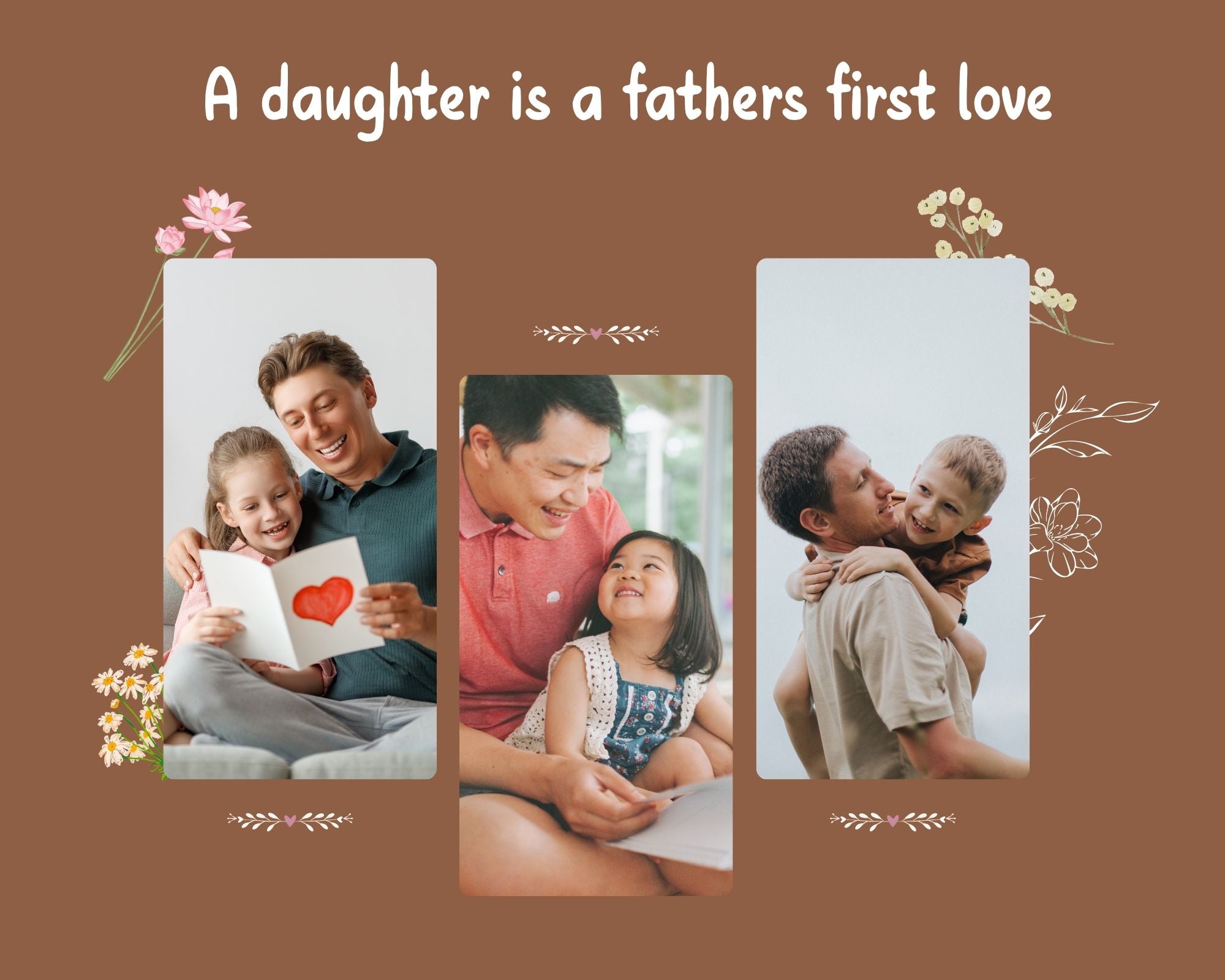 Tablou Canvas Personalizat cu 3 Poze Pentru Tata "A Daughter Is a Fathers First Love", PS174
