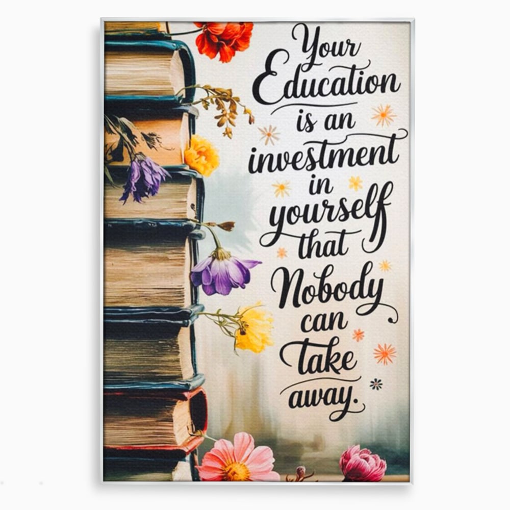 Tablou canvas cu tablou motivational cu teanc de carti si flori, in rama de aluminiu argintiu