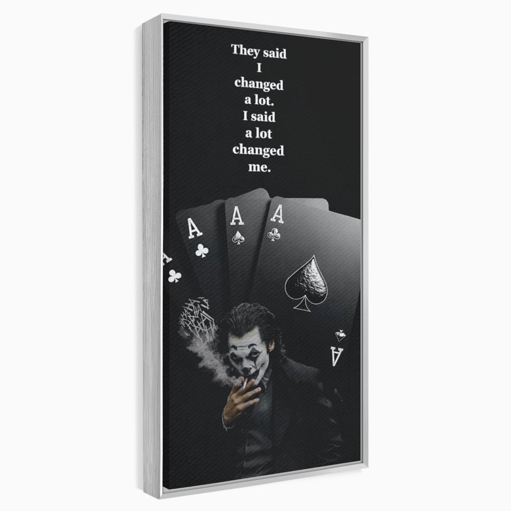 Tablou canvas cu tablou motivational cu joker si carti de joc, in rama de aluminiu argintiu